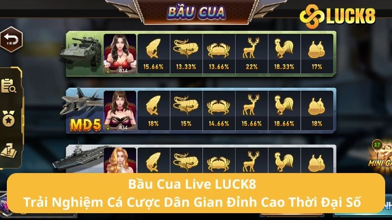 Bầu Cua Live LUCK8 - Trải Nghiệm Cá Cược Dân Gian Đỉnh Cao Thời Đại Số