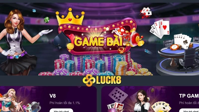 Chào mừng các game thủ đến với thế giới Game bài LUCK8